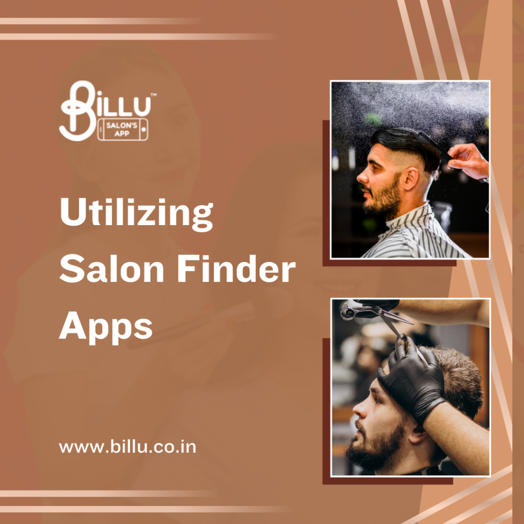 Utilizing Salon Finder Apps