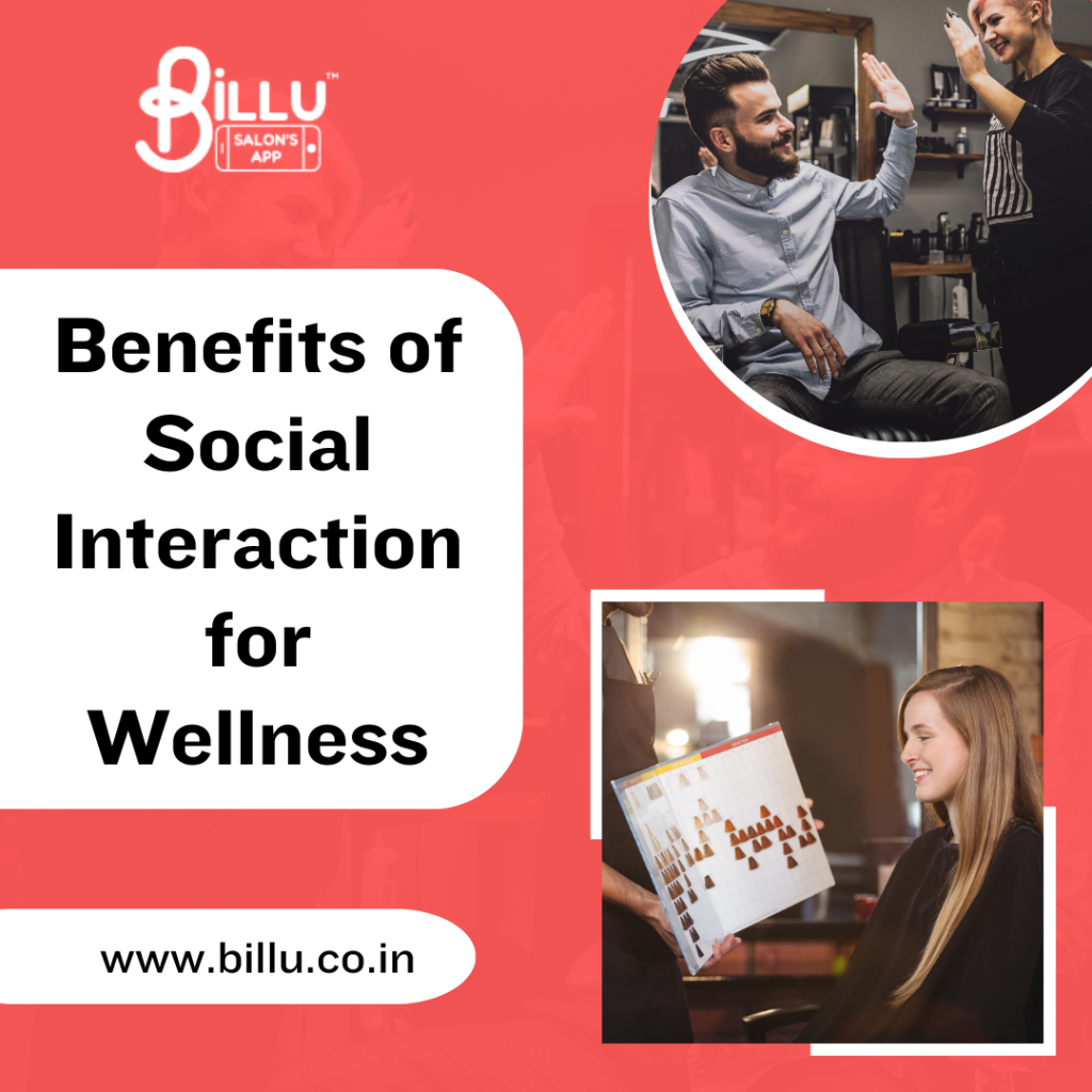 Benefits of Social Interaction for Wellness